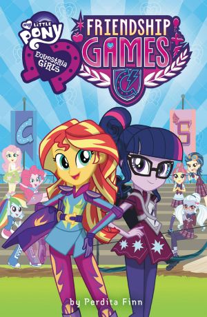 [Equestria Girls 05] • The Friendship Games